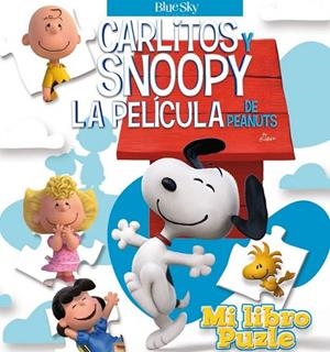 MI LIBRO PUZLE. CARLITOS Y SNOOPY LA PELÍCULA | 9788416261482 | SCHULZ, CHARLES M. | Llibreria Drac - Llibreria d'Olot | Comprar llibres en català i castellà online
