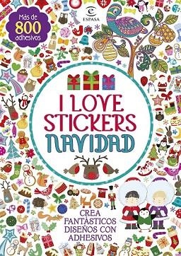 I LOVE STICKERS NAVIDAD | 9788467045116 | AA. VV. | Llibreria Drac - Librería de Olot | Comprar libros en catalán y castellano online