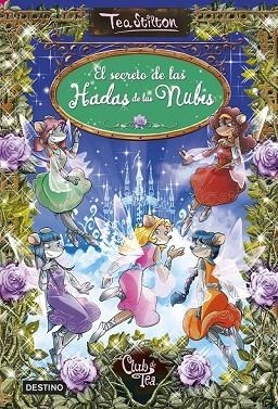 SECRETO DE LAS HADAS DE LAS NUBES, EL | 9788408146889 | STILTON, TEA | Llibreria Drac - Llibreria d'Olot | Comprar llibres en català i castellà online