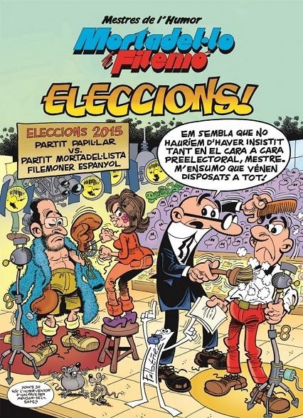 ELECCIONS! | 9788466657945 | IBÁÑEZ TALAVERA, FRANCISCO | Llibreria Drac - Librería de Olot | Comprar libros en catalán y castellano online