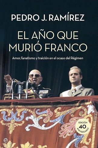 AÑO QUE MURIÓ FRANCO, EL | 9788490604472 | RAMÍREZ, PEDRO J. | Llibreria Drac - Llibreria d'Olot | Comprar llibres en català i castellà online