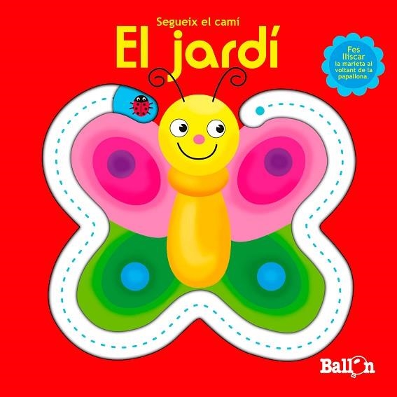 JARDÍ, EL (SEGUEIX EL CAMÍ) | 9789037498646 | Llibreria Drac - Llibreria d'Olot | Comprar llibres en català i castellà online