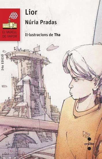 LIOR (VAIXELL VAPOR VERMELLA 67) | 9788466139717 | PRADAS, NÚRIA | Llibreria Drac - Llibreria d'Olot | Comprar llibres en català i castellà online