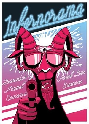 INFERNORAMA (STOKER) | 9788416436019 | ESPINOSA, FRANCISCO MIGUEL; SUCASAS, ANGEL LUIS | Llibreria Drac - Librería de Olot | Comprar libros en catalán y castellano online