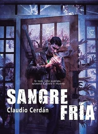SANGRE FRIA | 9788416436149 | CERDÁN, CLAUDIO | Llibreria Drac - Librería de Olot | Comprar libros en catalán y castellano online