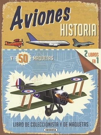AVIONES HISTORIA Y 50 MAQUETAS | 9788467747591 | GRANT, R.G. | Llibreria Drac - Librería de Olot | Comprar libros en catalán y castellano online