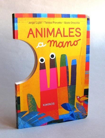 ANIMALES A MANO | 9788416126170 | LUJÁN, JORGE ; PORCELLA, TERESA | Llibreria Drac - Librería de Olot | Comprar libros en catalán y castellano online