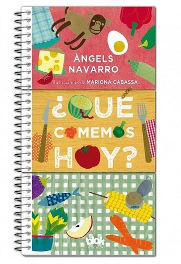 QUÉ COMEMOS HOY? | 9788416075706 | NAVARRO, ÀNGELS; CABASSA, MARIONA | Llibreria Drac - Librería de Olot | Comprar libros en catalán y castellano online