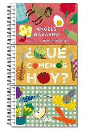 QUÉ COMEMOS HOY? | 9788416075706 | NAVARRO, ÀNGELS; CABASSA, MARIONA | Llibreria Drac - Librería de Olot | Comprar libros en catalán y castellano online