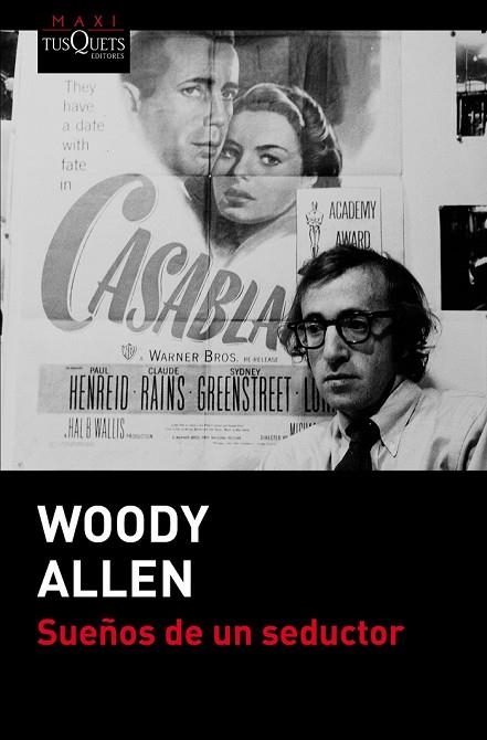 SUEÑOS DE UN SEDUCTOR | 9788490661611 | ALLEN, WOODY | Llibreria Drac - Librería de Olot | Comprar libros en catalán y castellano online