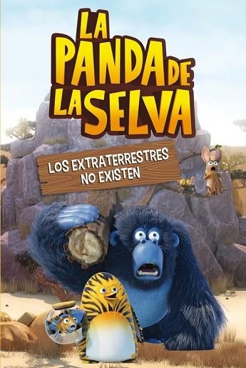 EXTRATERRESTRES NO EXISTEN, LOS (LA PANDA DE LA SELVA. PRIMERAS LECTURAS 3) | 9788448845124 | AA.DD. | Llibreria Drac - Librería de Olot | Comprar libros en catalán y castellano online