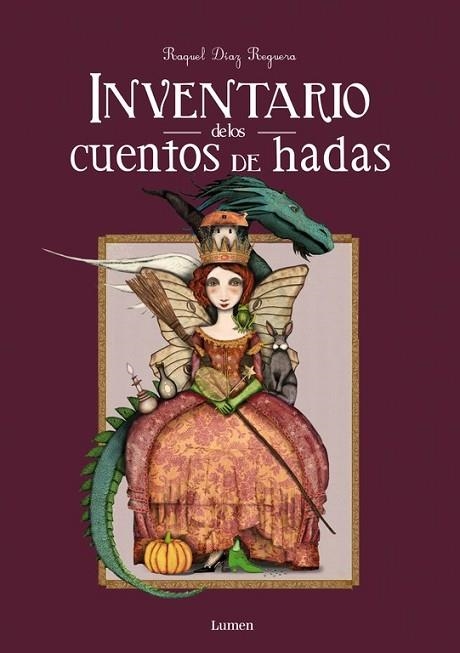 INVENTARIO DE LOS CUENTOS DE HADAS | 9788448844608 | DÍAZ REGUERA, RAQUEL | Llibreria Drac - Librería de Olot | Comprar libros en catalán y castellano online