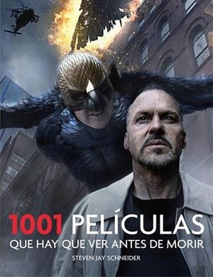 1001 PELÍCULAS QUE HAY QUE VER ANTES DE MORIR | 9788416220915 | SCHNEIDER, STEVEN JAY | Llibreria Drac - Librería de Olot | Comprar libros en catalán y castellano online