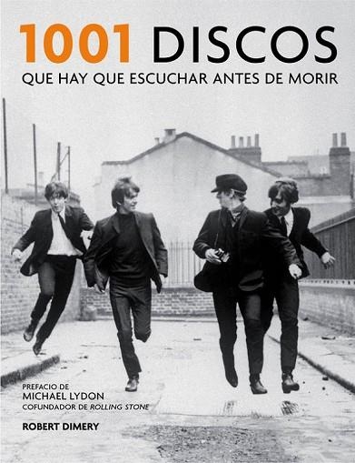 1001 DISCOS QUE HAY QUE ESCUCHAR ANTES DE MORIR | 9788416220908 | DIMERY, ROBERT | Llibreria Drac - Librería de Olot | Comprar libros en catalán y castellano online