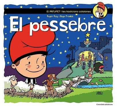 PESSEBRE, EL | 9788490343760 | ROIG, ROGER | Llibreria Drac - Librería de Olot | Comprar libros en catalán y castellano online