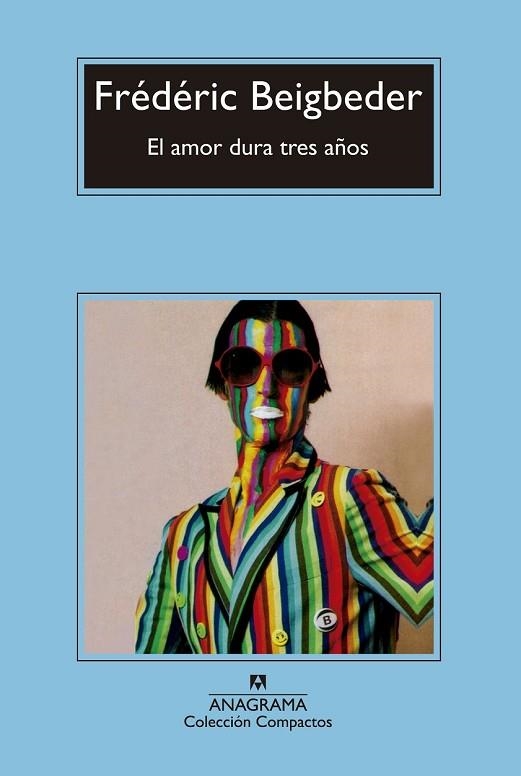 AMOR DURA TRES AÑOS, EL | 9788433977878 | BEIGBEDER, FRÉDÉRIC | Llibreria Drac - Librería de Olot | Comprar libros en catalán y castellano online