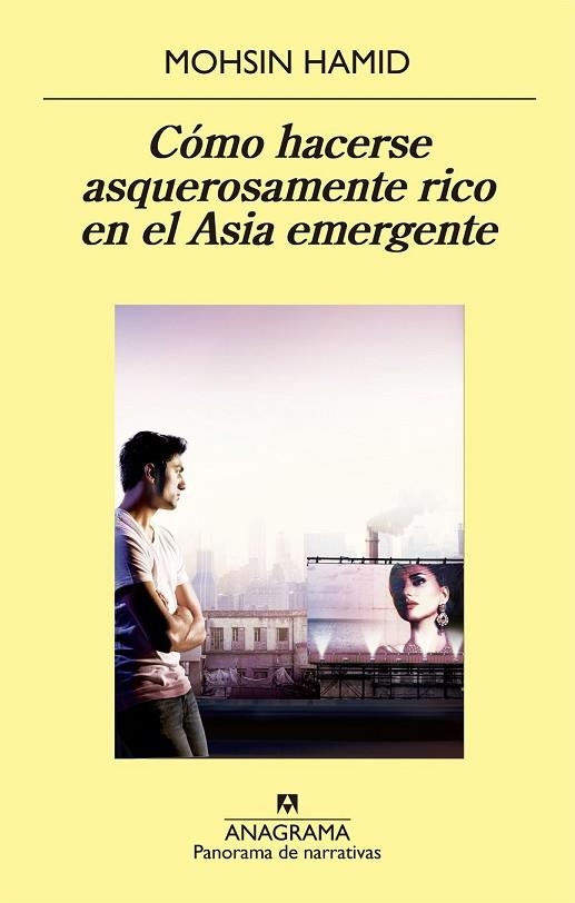 CÓMO HACERSE ASQUEROSAMENTE RICO EN EL ASIA EMERGENTE | 9788433979407 | HAMID, MOHSIN | Llibreria Drac - Librería de Olot | Comprar libros en catalán y castellano online