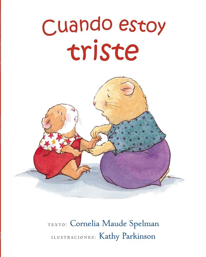 CUANDO ESTOY TRISTE | 9788416117505 | MAUDE, CORNELIA | Llibreria Drac - Librería de Olot | Comprar libros en catalán y castellano online