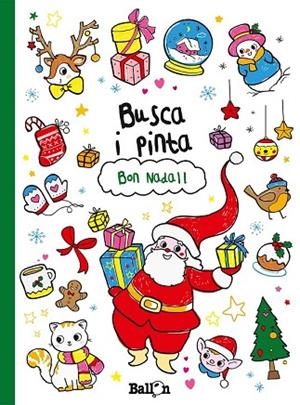 BUSCA I PINTA - BON NADAL! | 9789037498912 | Llibreria Drac - Llibreria d'Olot | Comprar llibres en català i castellà online