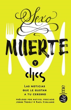 SEXO MUERTE Y CLICS | 9788415589297 | TODOLDI, JORGE; CIRUJANO, RAUL | Llibreria Drac - Llibreria d'Olot | Comprar llibres en català i castellà online