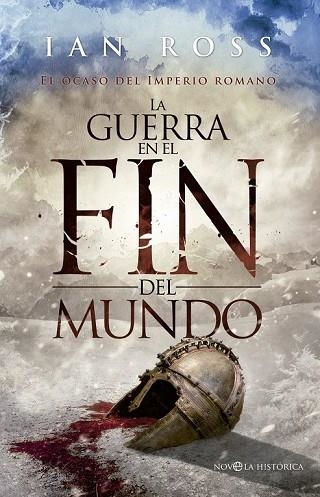 GUERRA EN EL FIN DEL MUNDO, LA | 9788490605080 | ROSS, IAN | Llibreria Drac - Llibreria d'Olot | Comprar llibres en català i castellà online