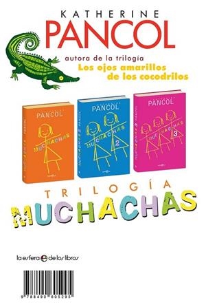 TRILOGÍA MUCHACHAS | 9788490605295 | PANCOL, KATHERINE | Llibreria Drac - Librería de Olot | Comprar libros en catalán y castellano online