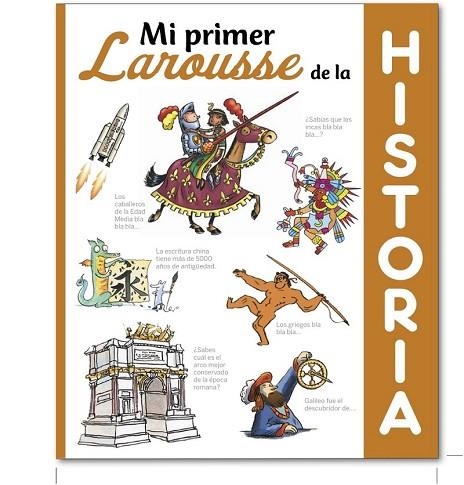 MI PRIMER LAROUSSE DE HISTORIA | 9788416368495 | Llibreria Drac - Llibreria d'Olot | Comprar llibres en català i castellà online