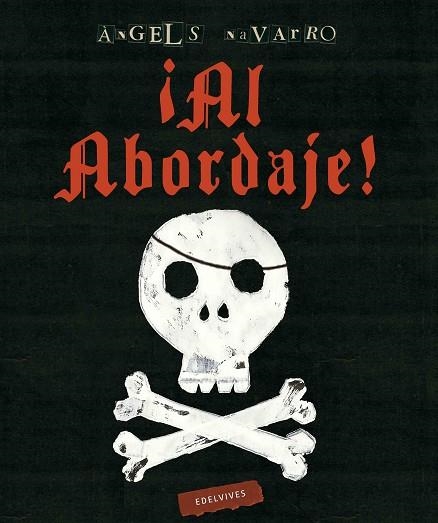 AL ABORDAJE | 9788414001424 | NAVARRO, ANGELS | Llibreria Drac - Librería de Olot | Comprar libros en catalán y castellano online