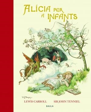 ALÍCIA PER A INFANTS | 9788447929597 | CARROLL, LEWIS | Llibreria Drac - Llibreria d'Olot | Comprar llibres en català i castellà online