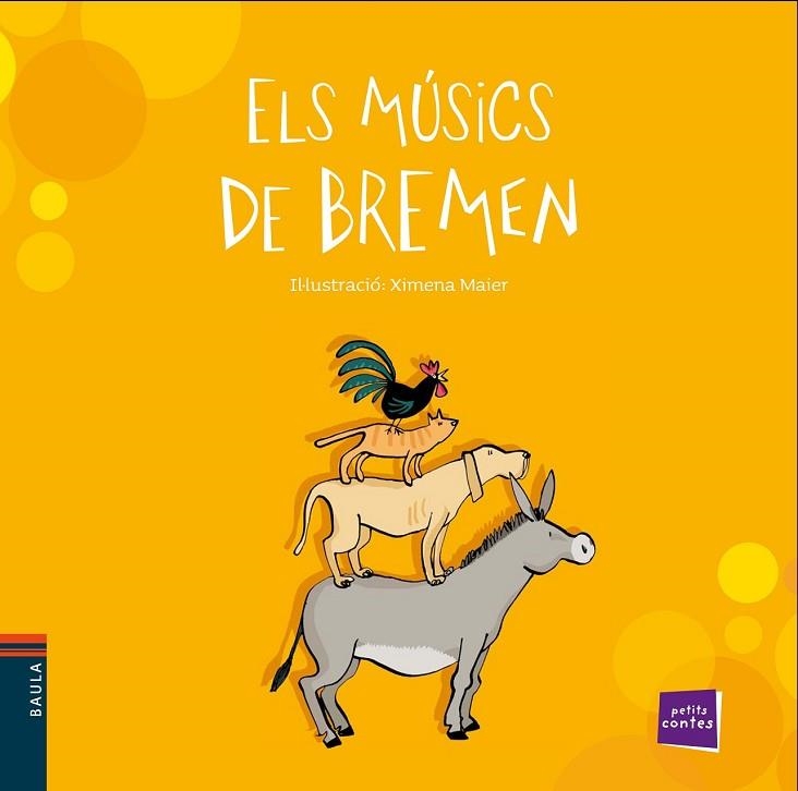 MÚSICS DE BREMEN, ELS (PETITS CONTES) | 9788447930333 | Llibreria Drac - Librería de Olot | Comprar libros en catalán y castellano online
