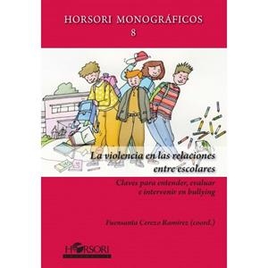 VIOLENCIA EN LAS RELACIONES ENTRE ESCOLARES | 9788415212737 | Llibreria Drac - Librería de Olot | Comprar libros en catalán y castellano online