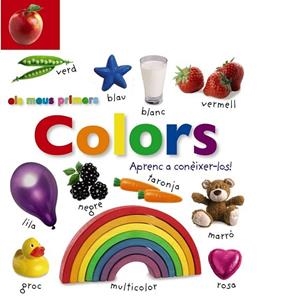 MEUS PRIMERS COLORS, ELS. APRENC A CONÈIXER-LOS! | 9788499066554 | AADD | Llibreria Drac - Librería de Olot | Comprar libros en catalán y castellano online