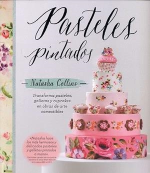 PASTELES PINTADOS | 9788426142207 | COLLINS, NATASHA | Llibreria Drac - Llibreria d'Olot | Comprar llibres en català i castellà online