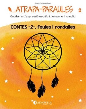 ATRAPA-PARAULES 2 | 9788484128977 | FERNÁNDEZ, NOEMÍ | Llibreria Drac - Librería de Olot | Comprar libros en catalán y castellano online