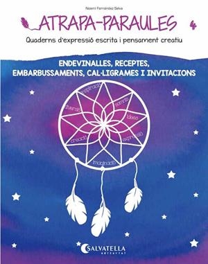 ATRAPA-PARAULES 4 | 9788484128991 | FERNÁNDEZ, NOEMÍ | Llibreria Drac - Librería de Olot | Comprar libros en catalán y castellano online