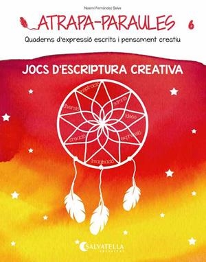 ATRAPA-PARAULES 6 | 9788484129011 | FERNÁNDEZ, NOEMÍ | Llibreria Drac - Librería de Olot | Comprar libros en catalán y castellano online
