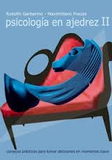 PSICOLOGIA EN AJEDREZ II | 9788492517671 | GARBARINO, RODOLFO; PREUSS, MAXIMILIANO | Llibreria Drac - Librería de Olot | Comprar libros en catalán y castellano online