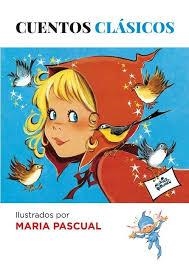 CUENTOS CLÁSICOS  | 9788494426872 | PASCUAL, MARIA | Llibreria Drac - Librería de Olot | Comprar libros en catalán y castellano online