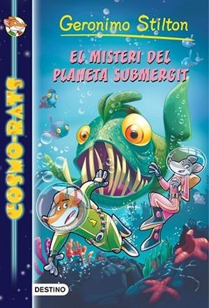 MISTERI DEL PLANETA SUBMERGIT, EL (COSMO-RATS 6) | 9788416519040 | STILTON, GERONIMO | Llibreria Drac - Llibreria d'Olot | Comprar llibres en català i castellà online