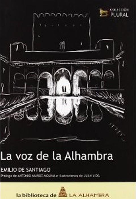 VOZ DE LA ALHAMBRA, LA | 9788461299331 | DE SANTIAGO, EMILIO | Llibreria Drac - Librería de Olot | Comprar libros en catalán y castellano online