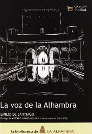 VOZ DE LA ALHAMBRA, LA | 9788461299331 | DE SANTIAGO, EMILIO | Llibreria Drac - Librería de Olot | Comprar libros en catalán y castellano online