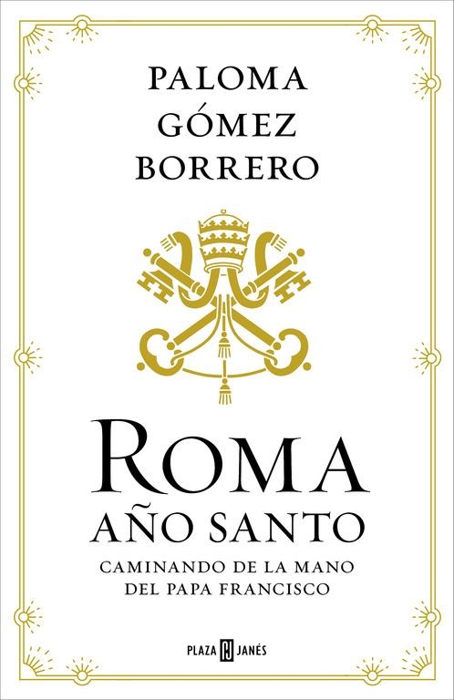 ROMA, AÑO SANTO | 9788401016738 | GÓMEZ BORRERO, PALOMA | Llibreria Drac - Llibreria d'Olot | Comprar llibres en català i castellà online