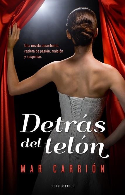 DETRÁS DEL TELÓN | 9788415952701 | CARRIÓN, MAR | Llibreria Drac - Librería de Olot | Comprar libros en catalán y castellano online