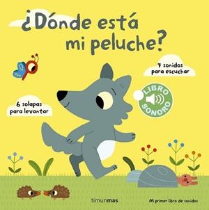 DÓNDE ESTÁ MI PELUCHE | 9788408142003 | VV.AA. | Llibreria Drac - Librería de Olot | Comprar libros en catalán y castellano online