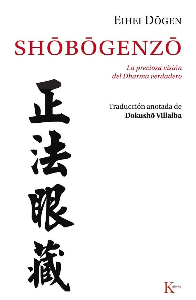 SHÔBÔGENZÔ | 9788499884653 | DÔGEN, EIHEI | Llibreria Drac - Librería de Olot | Comprar libros en catalán y castellano online