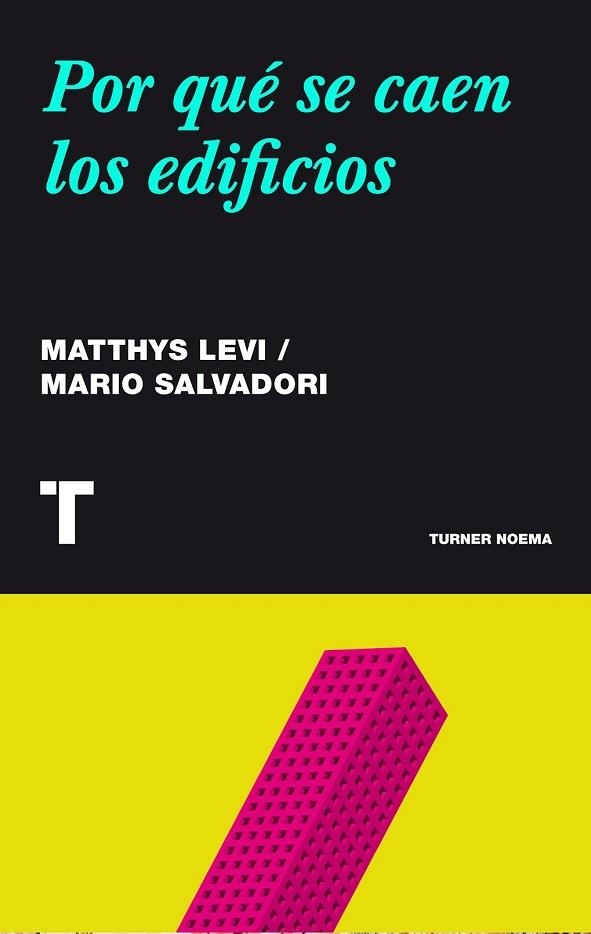 POR QUÉ SE CAEN LOS EDIFICIOS | 9788415832188 | LEVY, MATTHYS ; SALVADORI, MARIO | Llibreria Drac - Librería de Olot | Comprar libros en catalán y castellano online