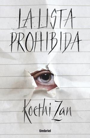 LISTA PROHIBIDA, LA | 9788492915682 | ZAN, KOETHI | Llibreria Drac - Librería de Olot | Comprar libros en catalán y castellano online
