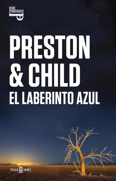 LABERINTO AZUL, EL (INSPECTOR PENDERGAST 14) | 9788401015472 | PRESTON, DOUGLAS; CHILD | Llibreria Drac - Llibreria d'Olot | Comprar llibres en català i castellà online