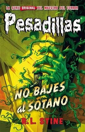 NO BAJES AL SÓTANO (PESADILLAS 12) | 9788416387052 | STINE, R.L. | Llibreria Drac - Librería de Olot | Comprar libros en catalán y castellano online