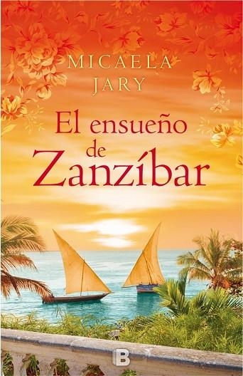 ENSUEÑO DE ZANZÍBAR, EL | 9788466657617 | JARY, MICAELA | Llibreria Drac - Llibreria d'Olot | Comprar llibres en català i castellà online